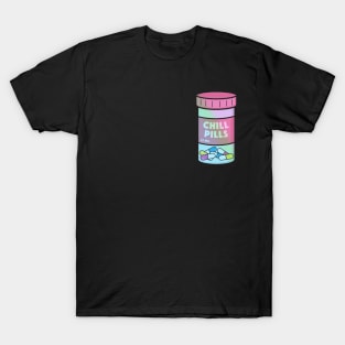 Chill Pills - 25mg T-Shirt